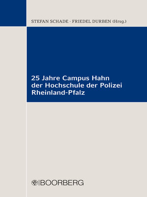 cover image of 25 Jahre Campus Hahn der Hochschule der Polizei Rheinland-Pfalz